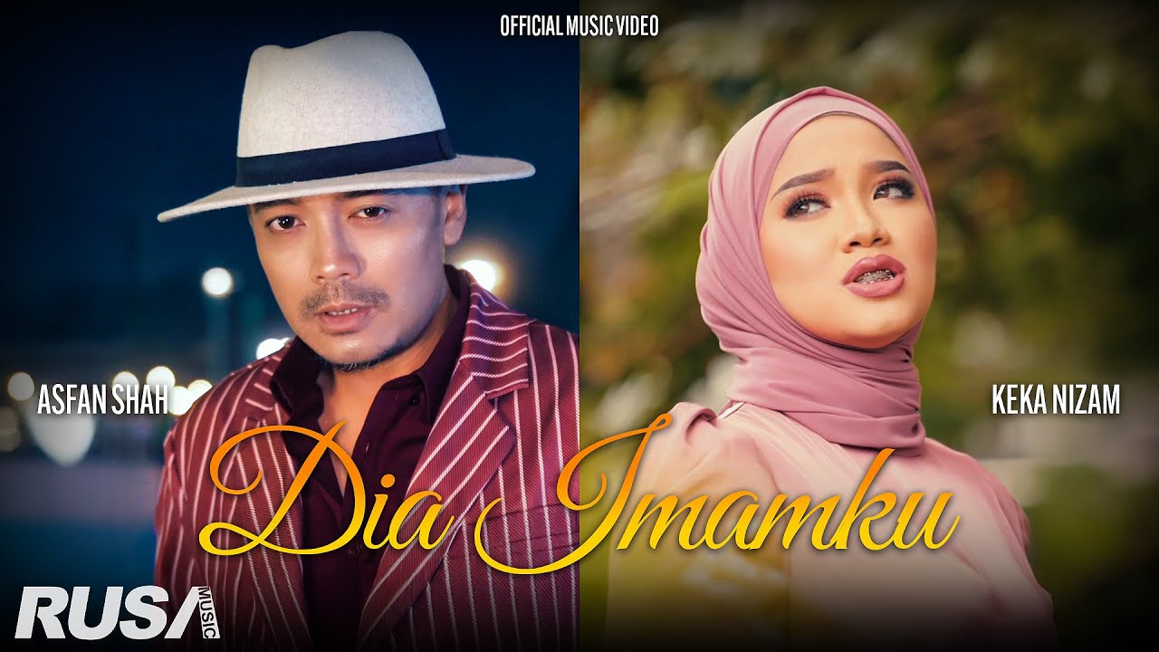 (OST Dia Imamku) Asfan Shah & Keka Nizam - Dia Imamku [Official Music Video]