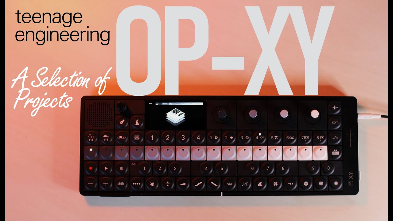 OP-XY | a Selection of  Projects