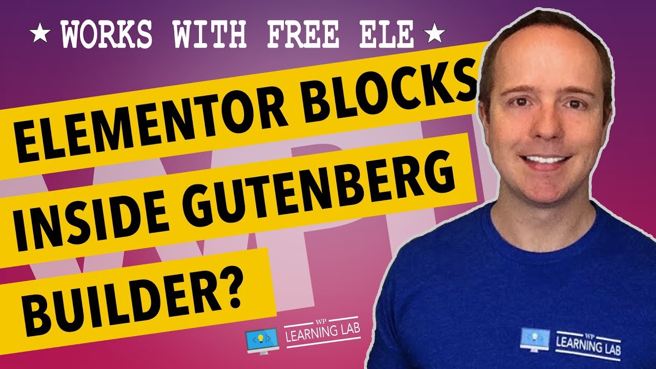 Elementor And Gutenberg Integration - Introducing Elementor Blocks For Gutenberg