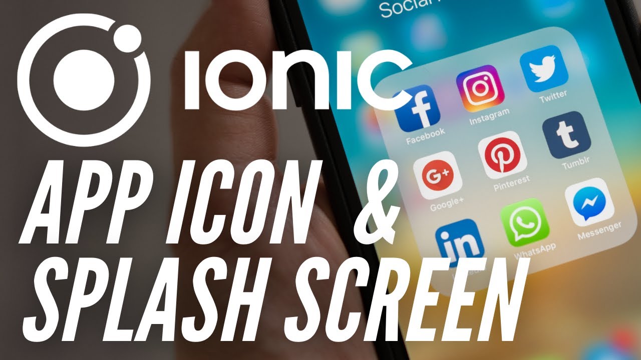 Ionic Splash Screen and Icon - iOS & Android