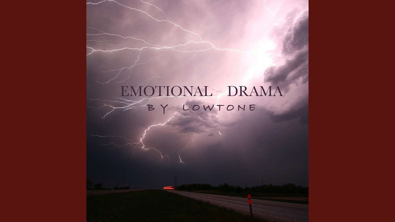Emotional Drama