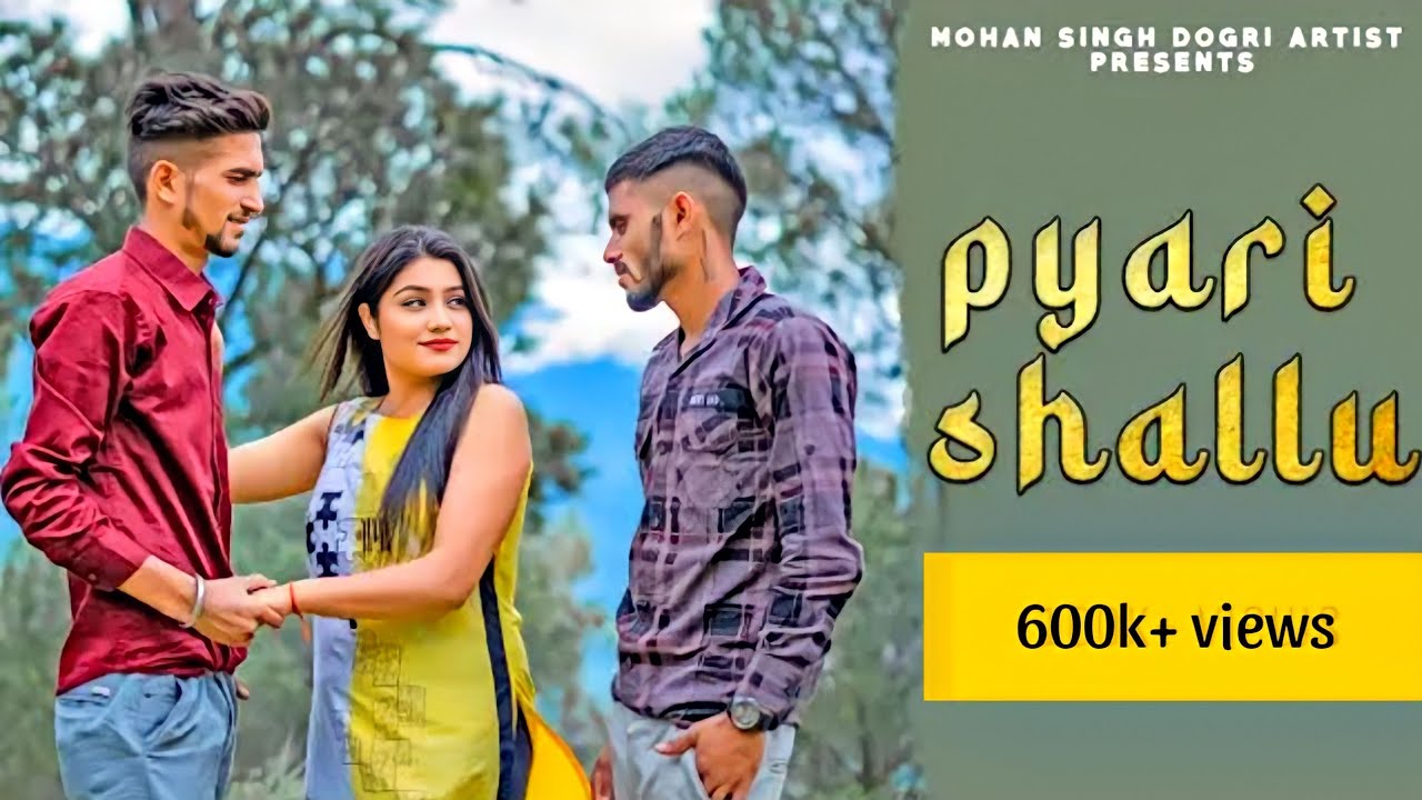 Pyari Shallu || Latest Dogri Himachali Pahadi Song 2023  Mohan Singh Kuldeep Singh & Ruksana g