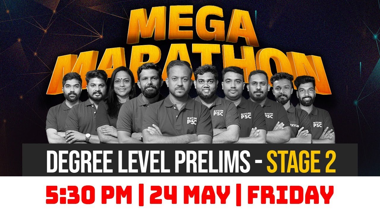 MEGA MARATHON - DEGREE PRELIMS - Stage 2 | Xylem PSC
