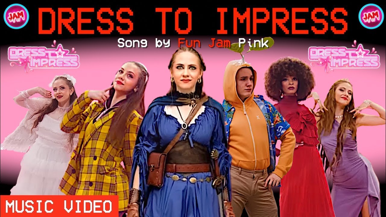 Dress To Impress - Song