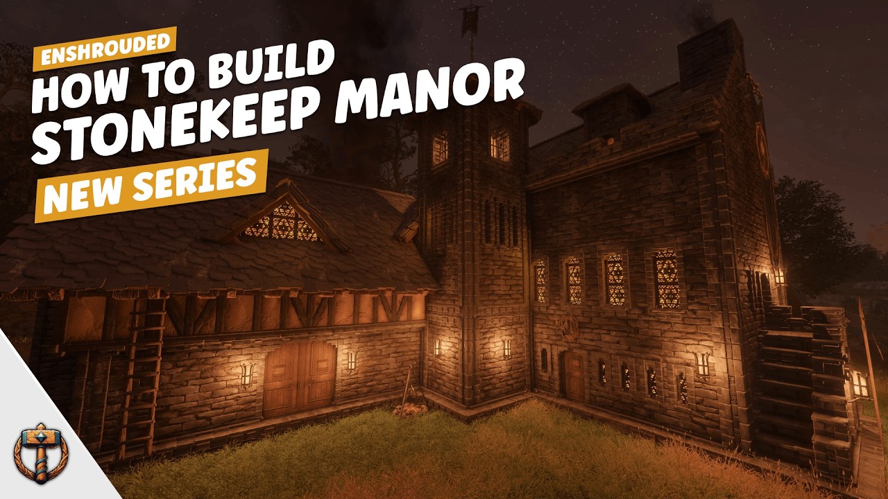 How to Build: The Stonekeep Manor – Enshrouded Building Guide