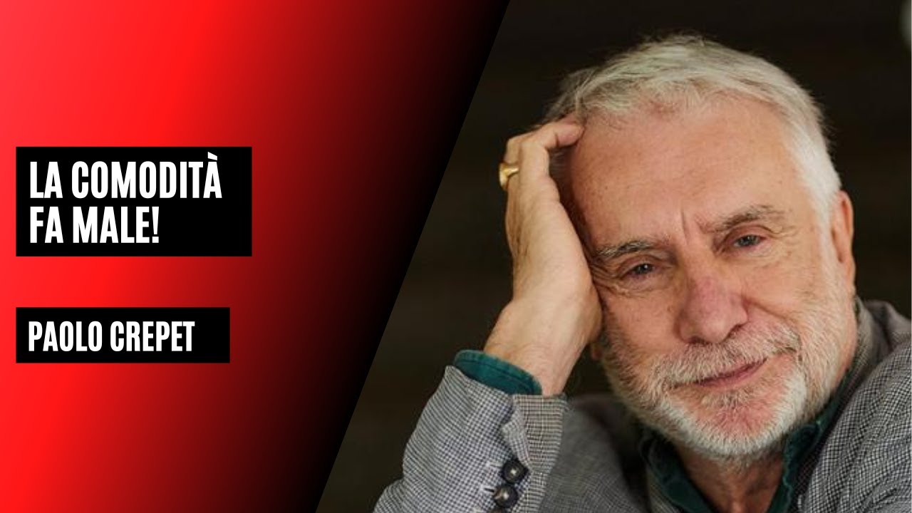 La comodit&agrave; fa male! - Paolo Crepet