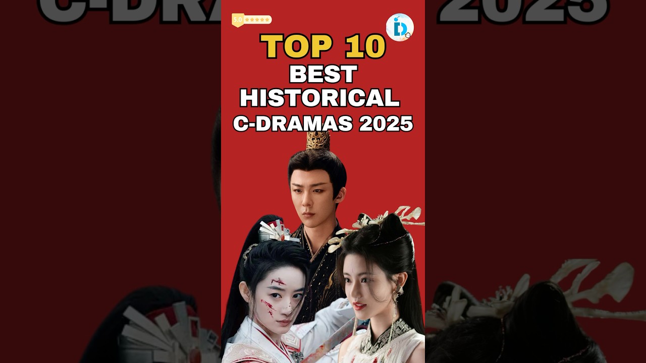 Top 10 Highest-Rated Chinese Historical Dramas of 2025 | Yang Zi, Xiao Zhan, Yang Yang | Du Idols