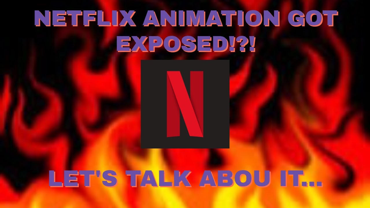 Netflix Animation Just Got EXPOSED! Let's Talk About It...