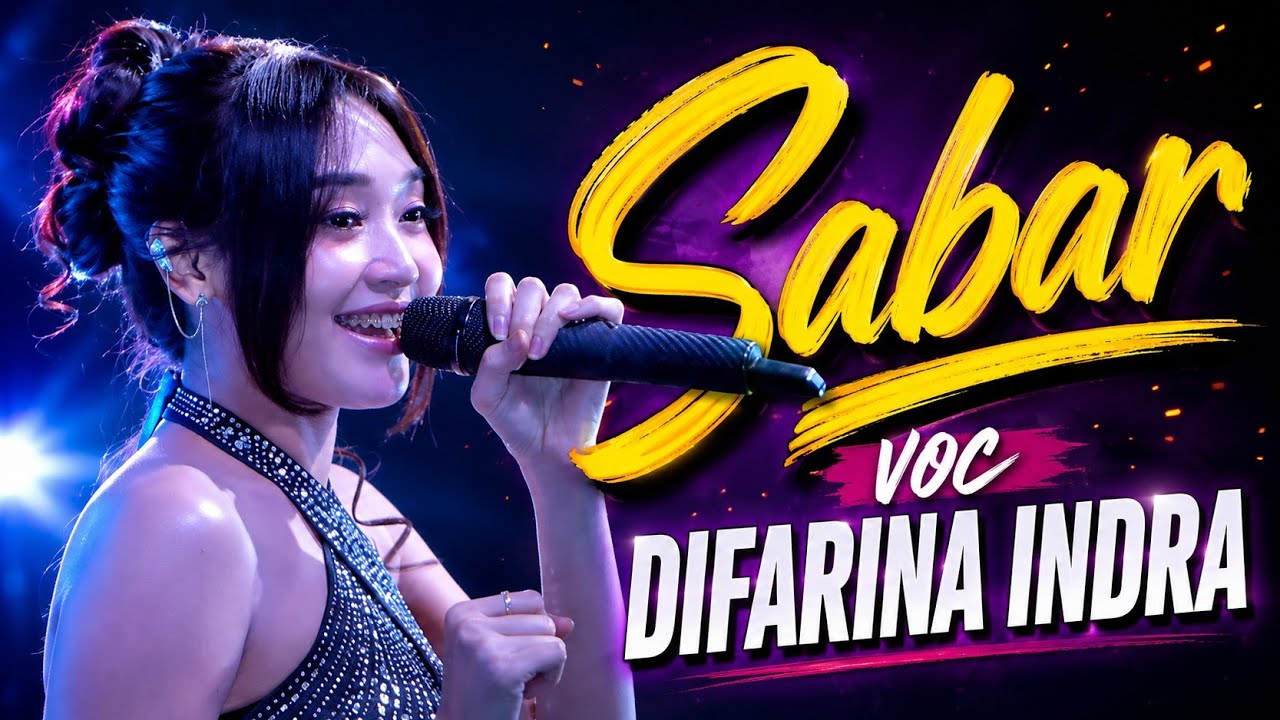 SABAR - DIFARINA INDRA - OM ADELLA LIVE MOJOKERTO