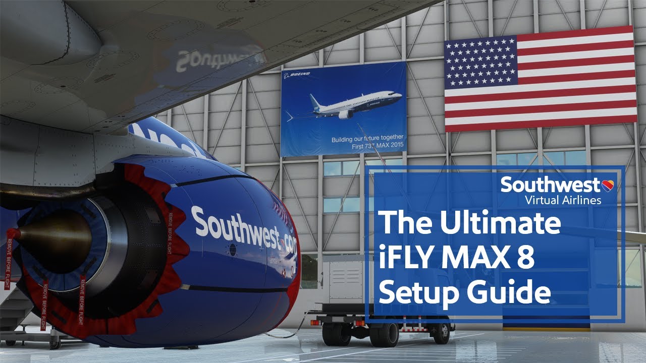 The Ultimate SVA iFly MAX 8 Setup Guide