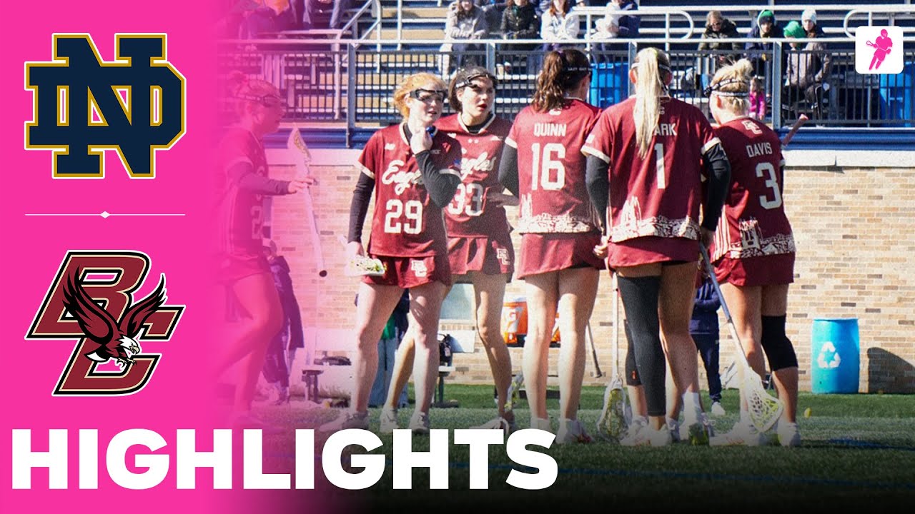 Notre Dame vs Boston College | NCAA College Women's Lacrosse | Highlights - March 08, 2025