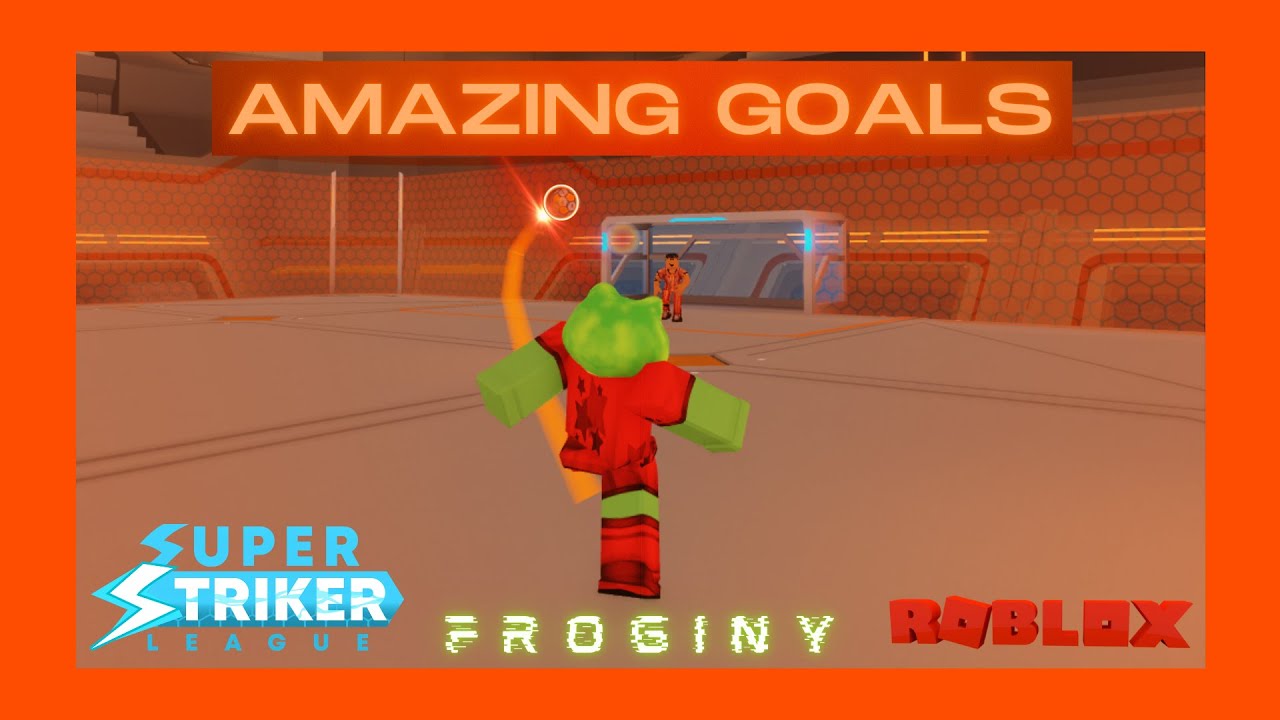 A Montage of Amazing Goals #21! (Roblox Super Striker League)