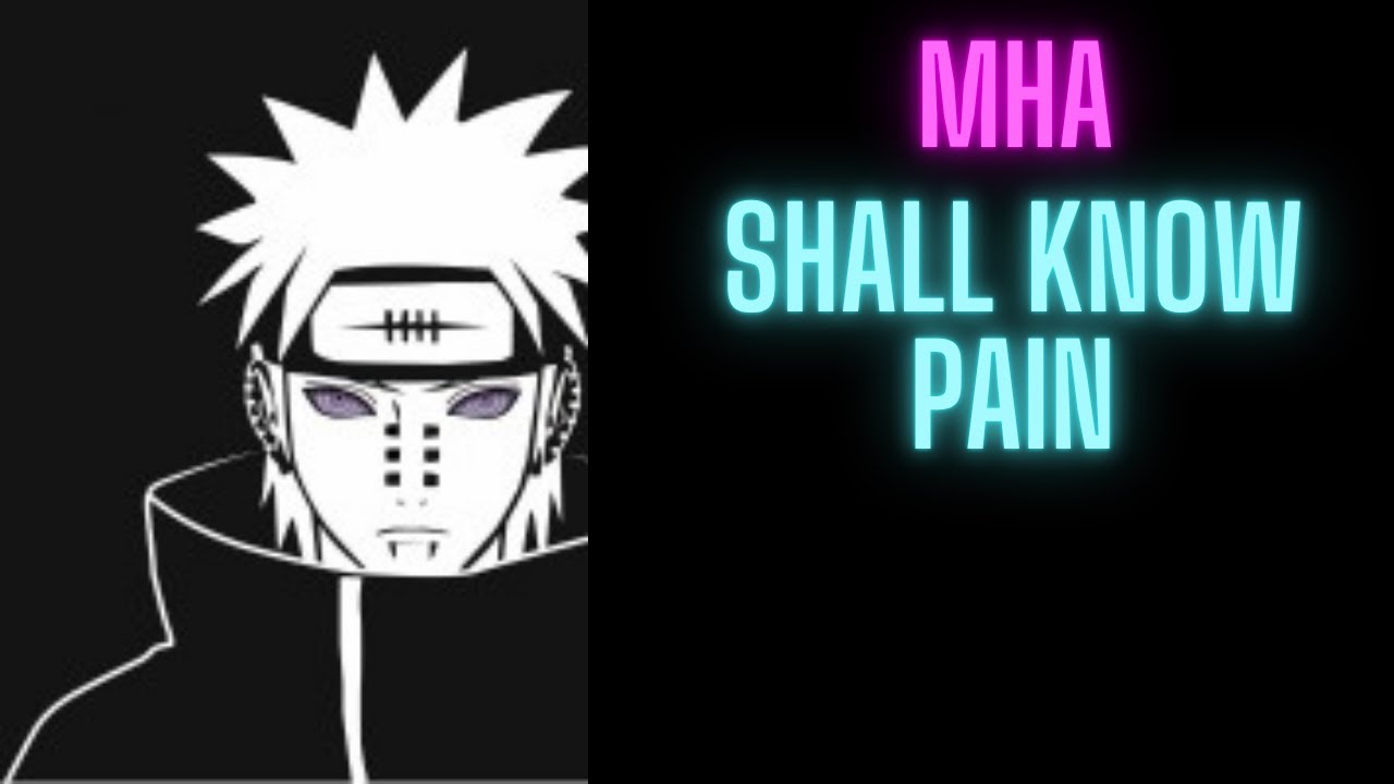 My Hero Academia shall know pain