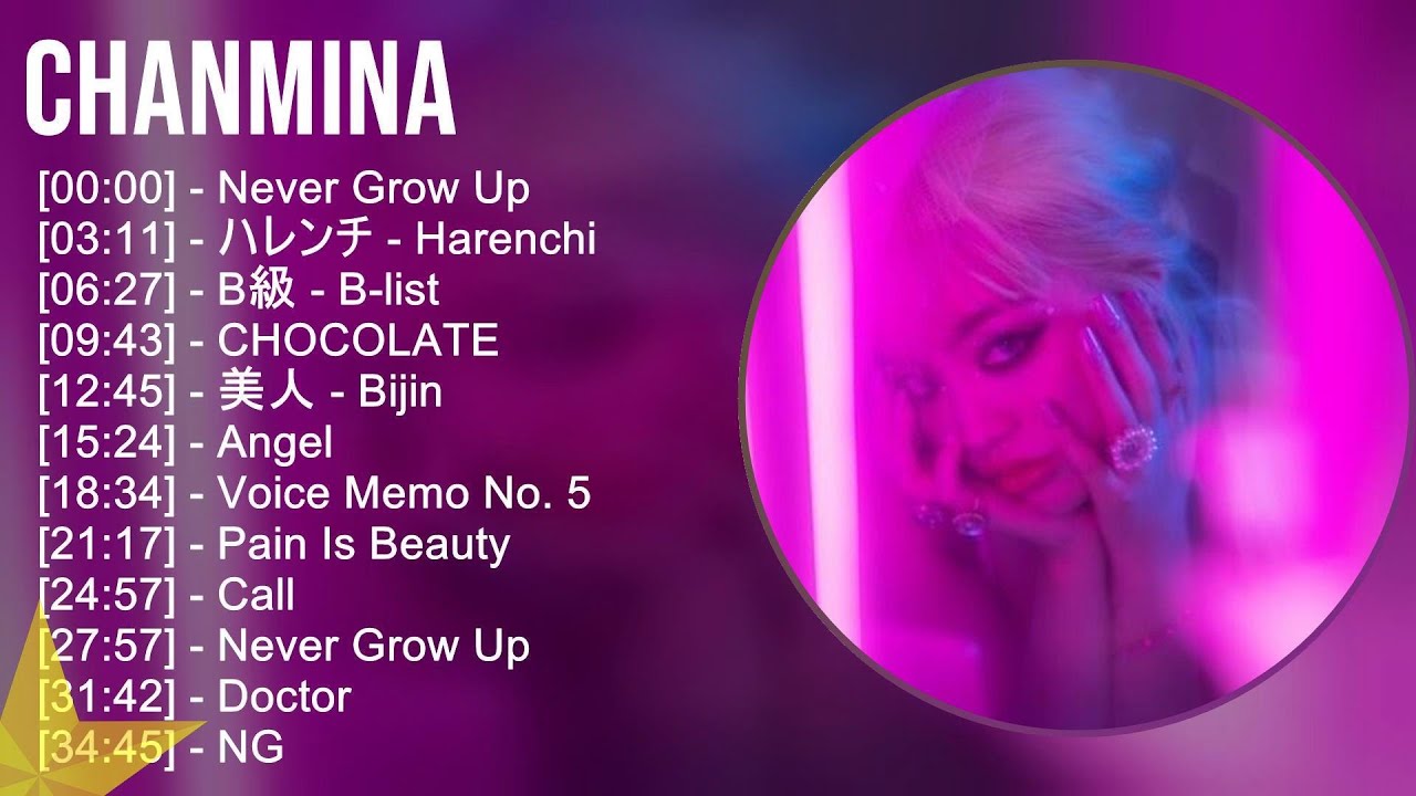 【超高音質】 CHANMINA メドレー 全15曲 NEW