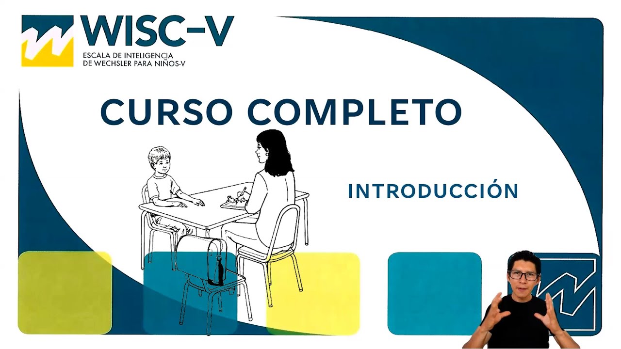 0.1 WISC V: INTRODUCCIÓN. Lineamientos generales de administración.(Curso Completo)