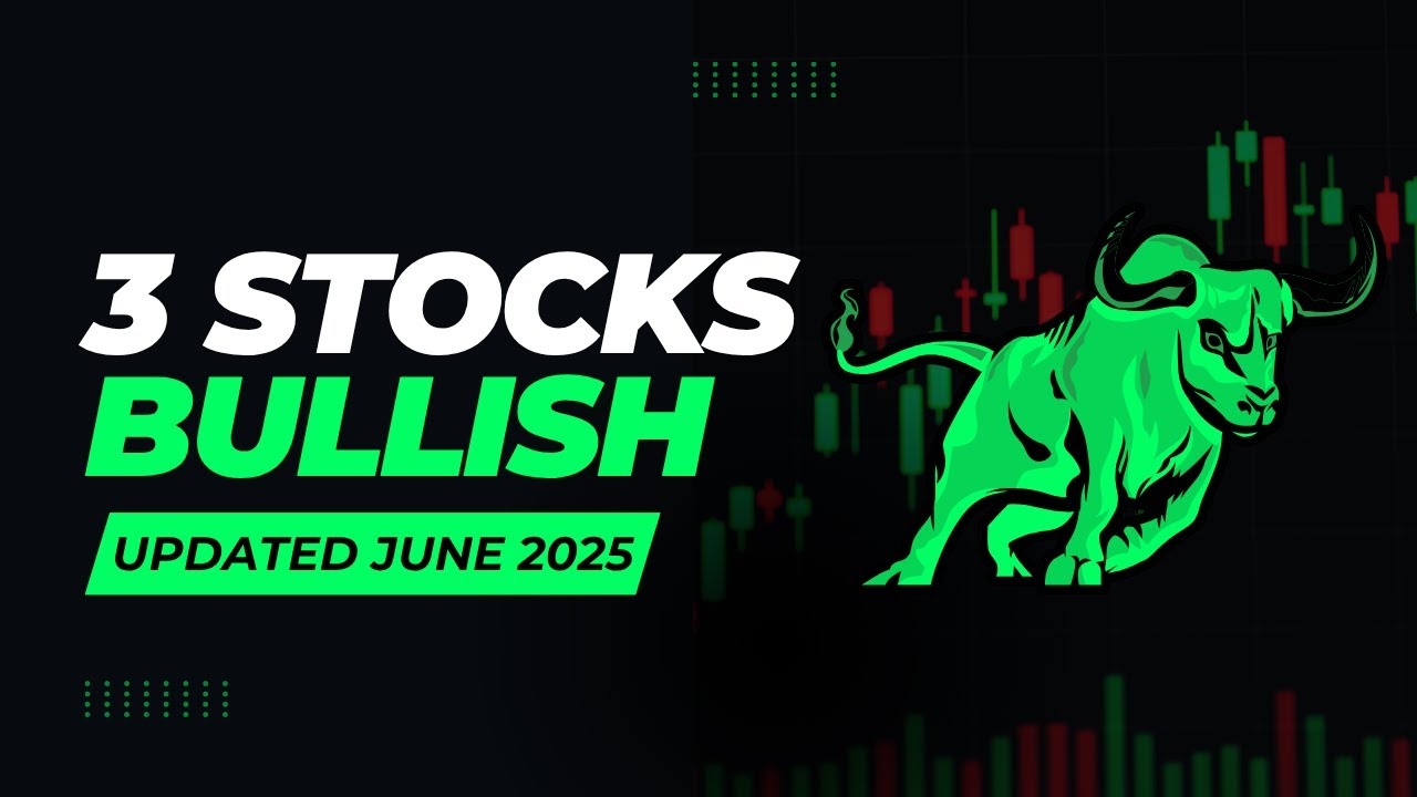 Top 3 Stocks Are Bullish On This Month (June 2025)