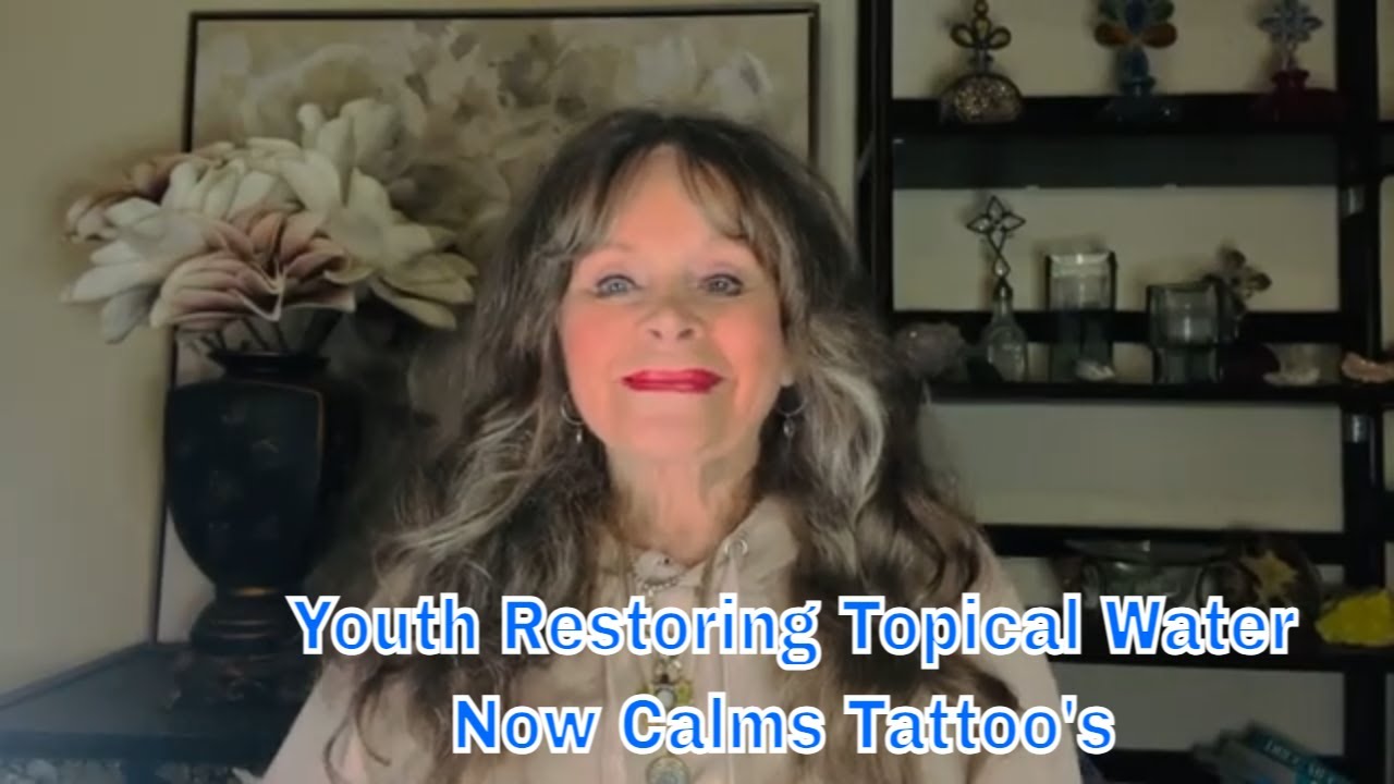 Youth Restoring Topical Water Now Calms New Tattoo's