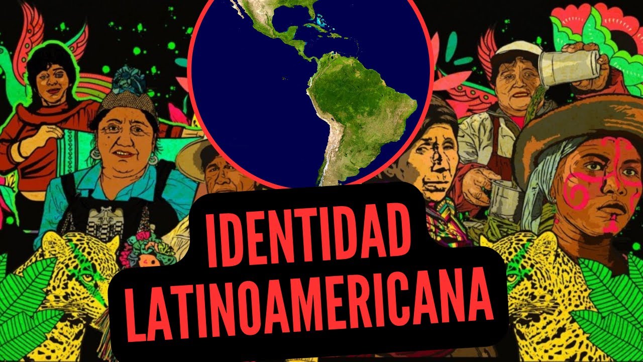 IDENTIDAD LATINOAMERICANA 🌎❤️