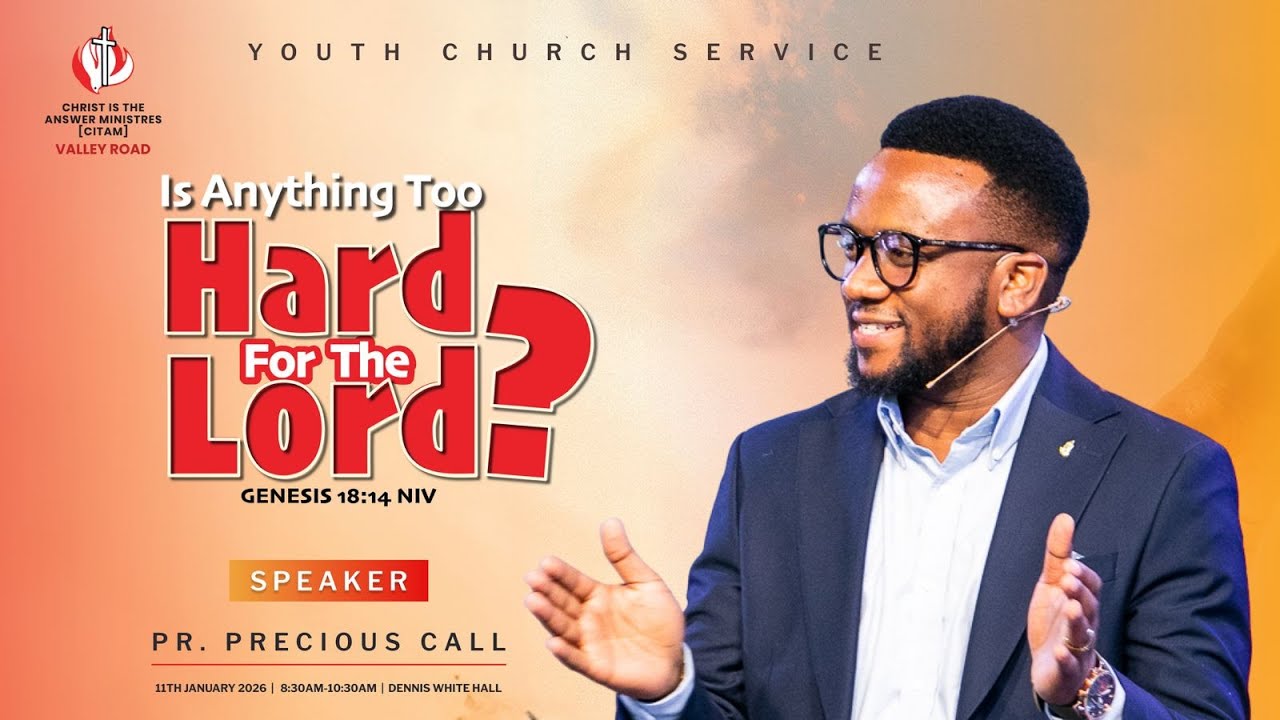 IS ANYTHING TOO HARD FOR THE LORD?