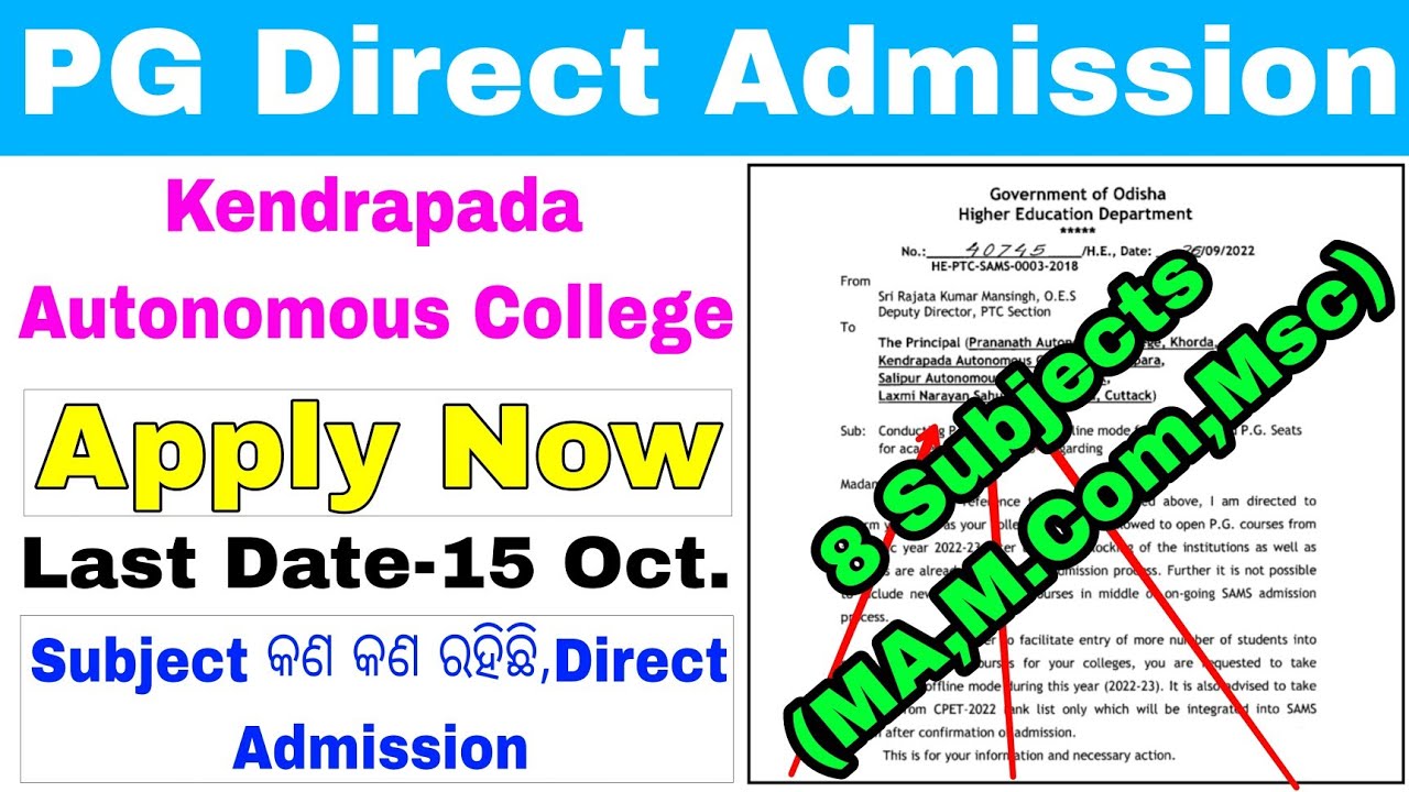 PG Direct Admission 2022 Update//Kendrapada Autonomous College PG Admission Apply Date,How to apply