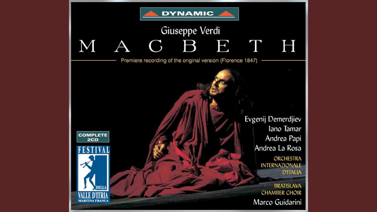 Macbeth: Act IV Scene 3: Vegliammo invan due notti (Doctor, Gentlewoman) - Scene 4: Un lume...