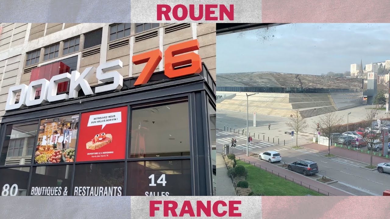 Malls in Rouen Normandy | Kindarena | Docks 76 | February 2023