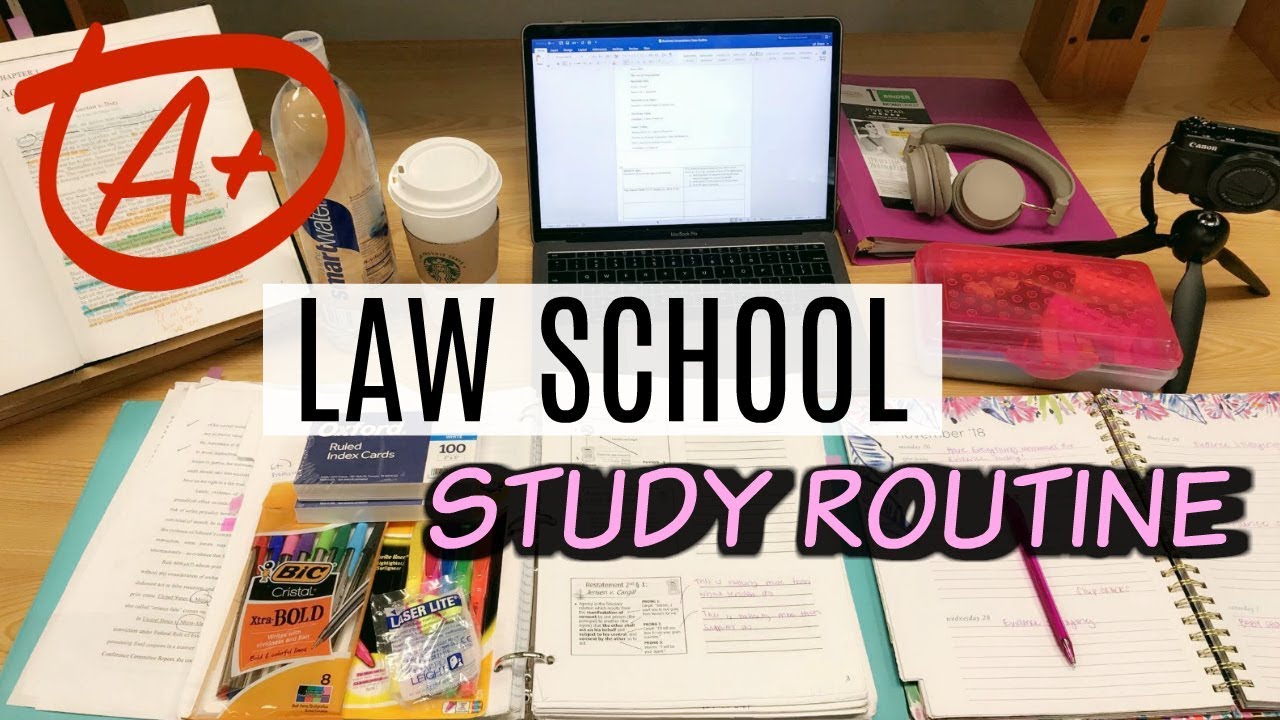 My A+ Law School Study Routine | College/Grad School