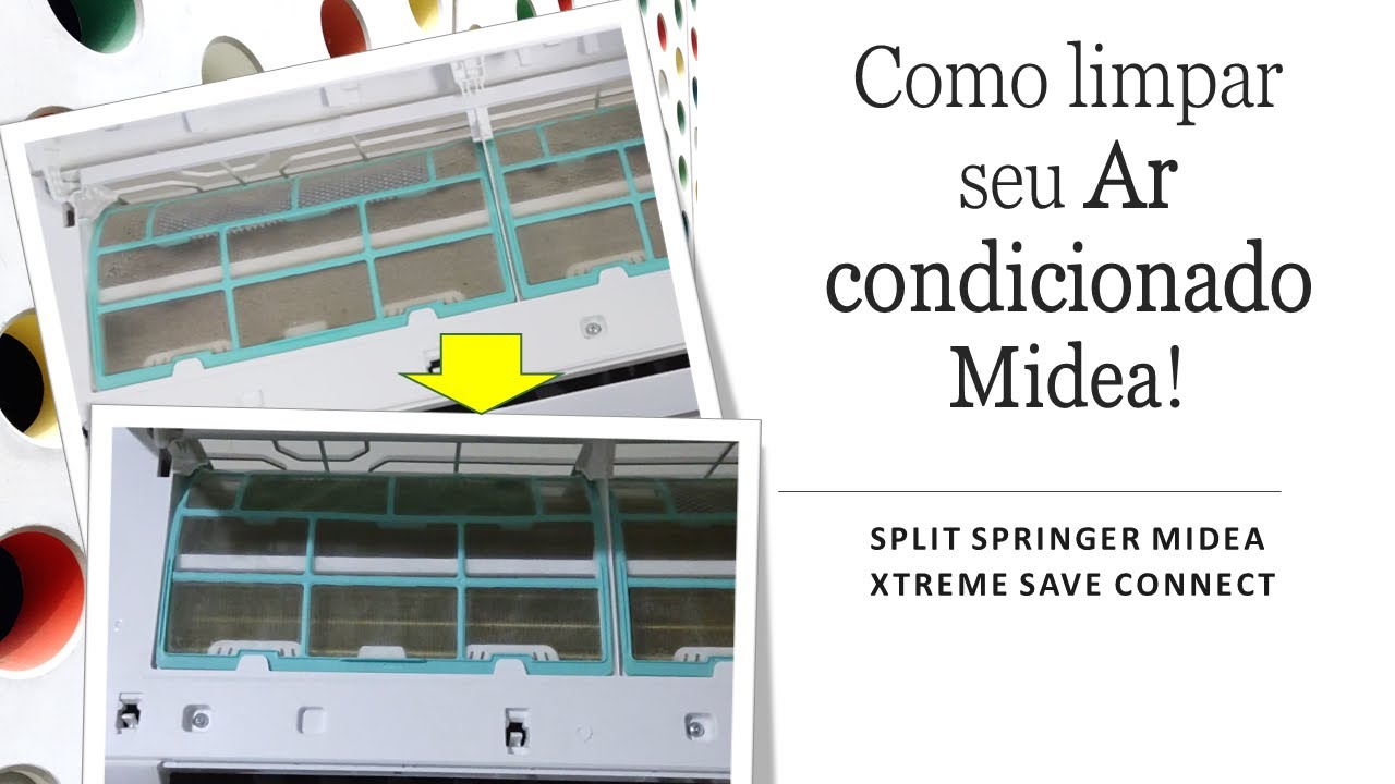Limpeza do Ar Condicionado Midea Xtreme Save