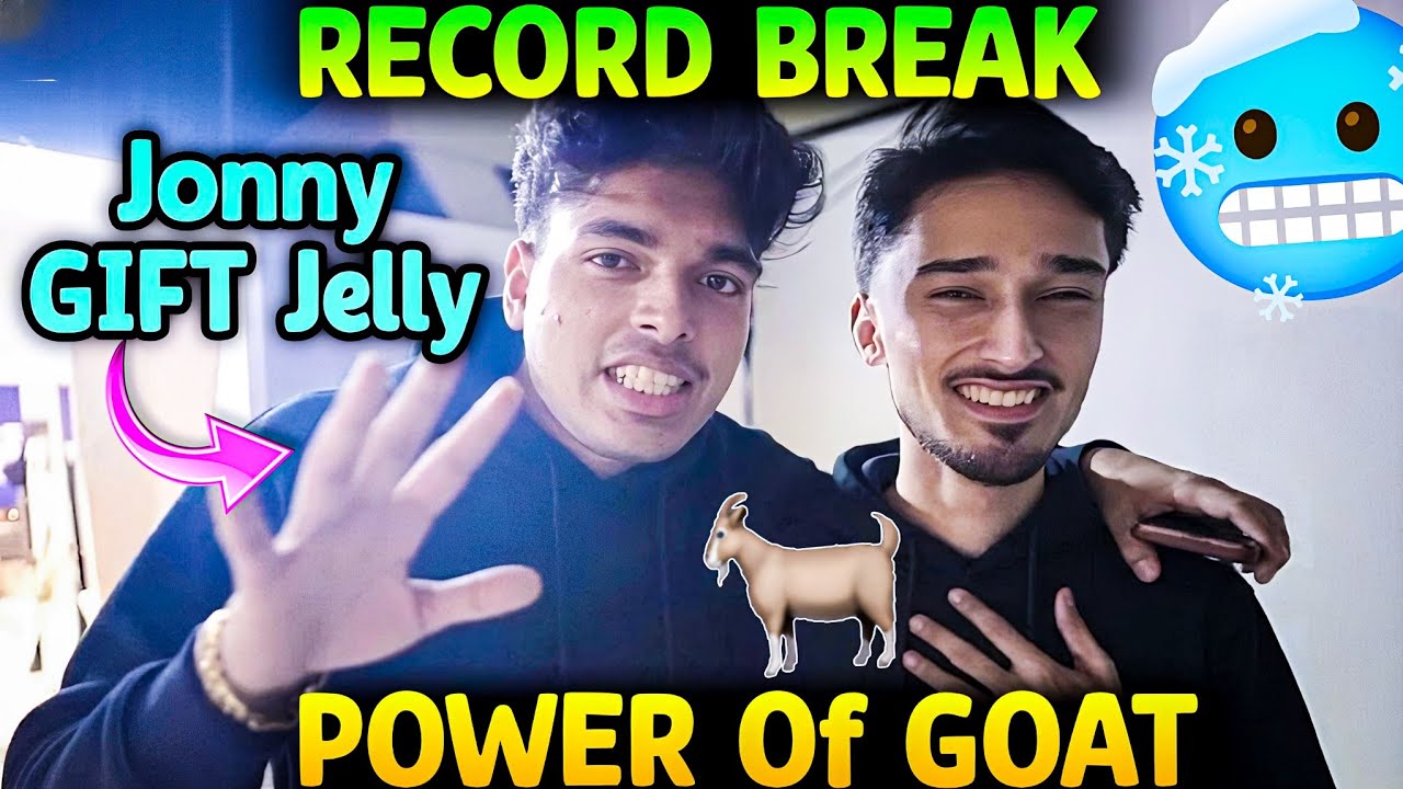 Record Break☠️🔥 Power Of Jonathan🐐 Jelly Full Shocked😱 Jonny Gift Jelly🤑