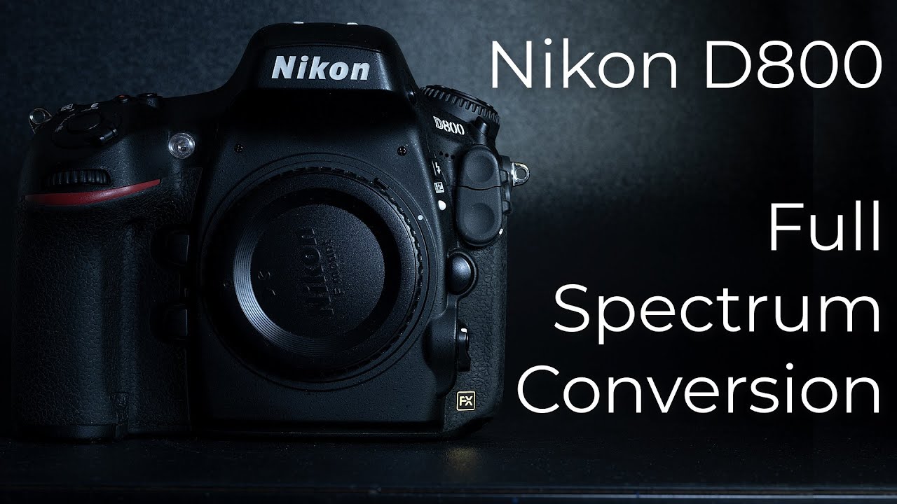 Nikon D800 / D810: преобразование полного спектра: как