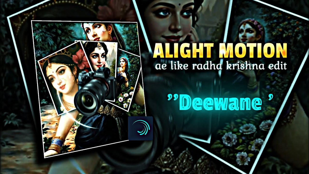 Deewane 💖 alight motion edit ae inspired ✨ radha krishna 🦚 alight motion XML #alightmotion 