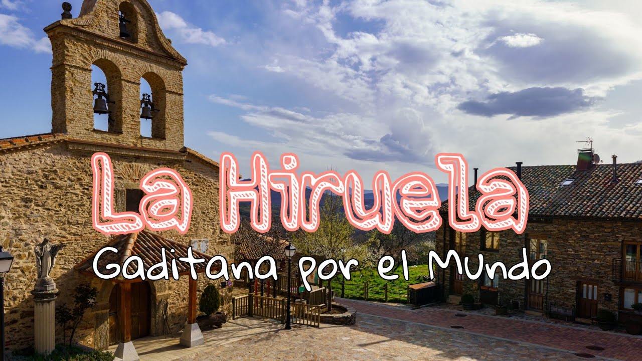 La Hiruela - Guía de Madrid | Gaditana por el mundo