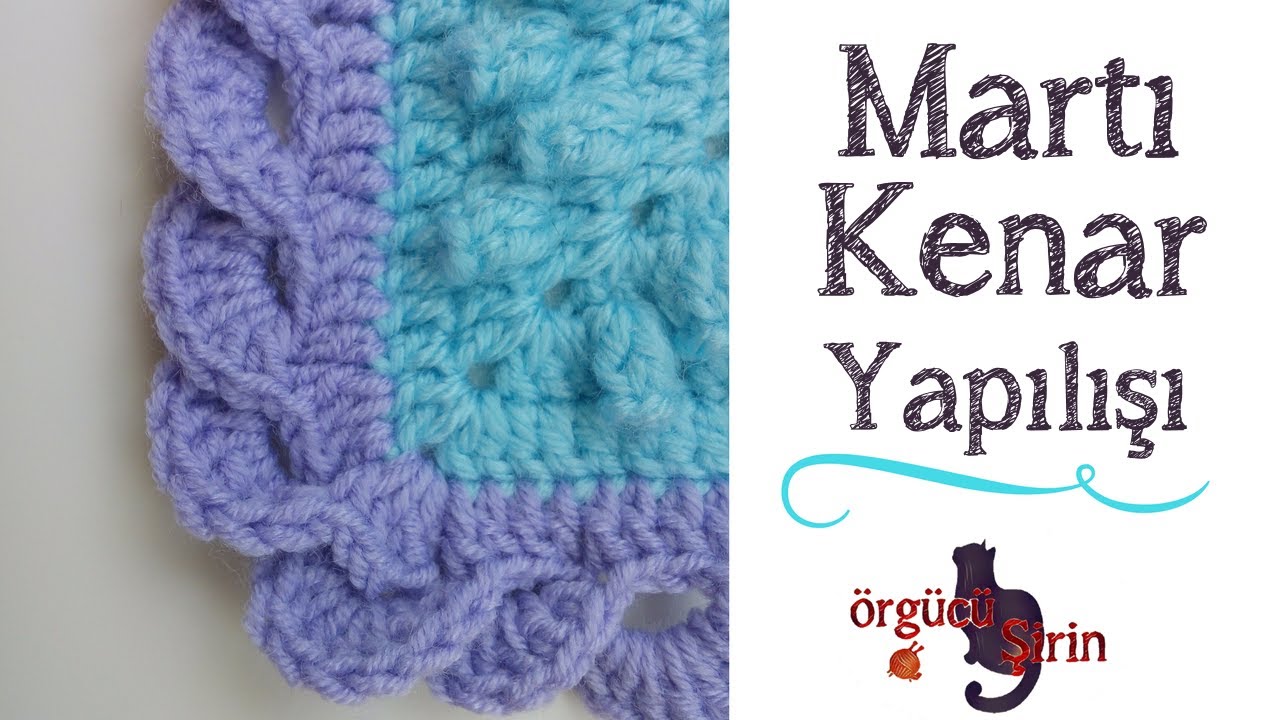 Martı Kenar Yapılışı / Battaniye Kenar Modelleri