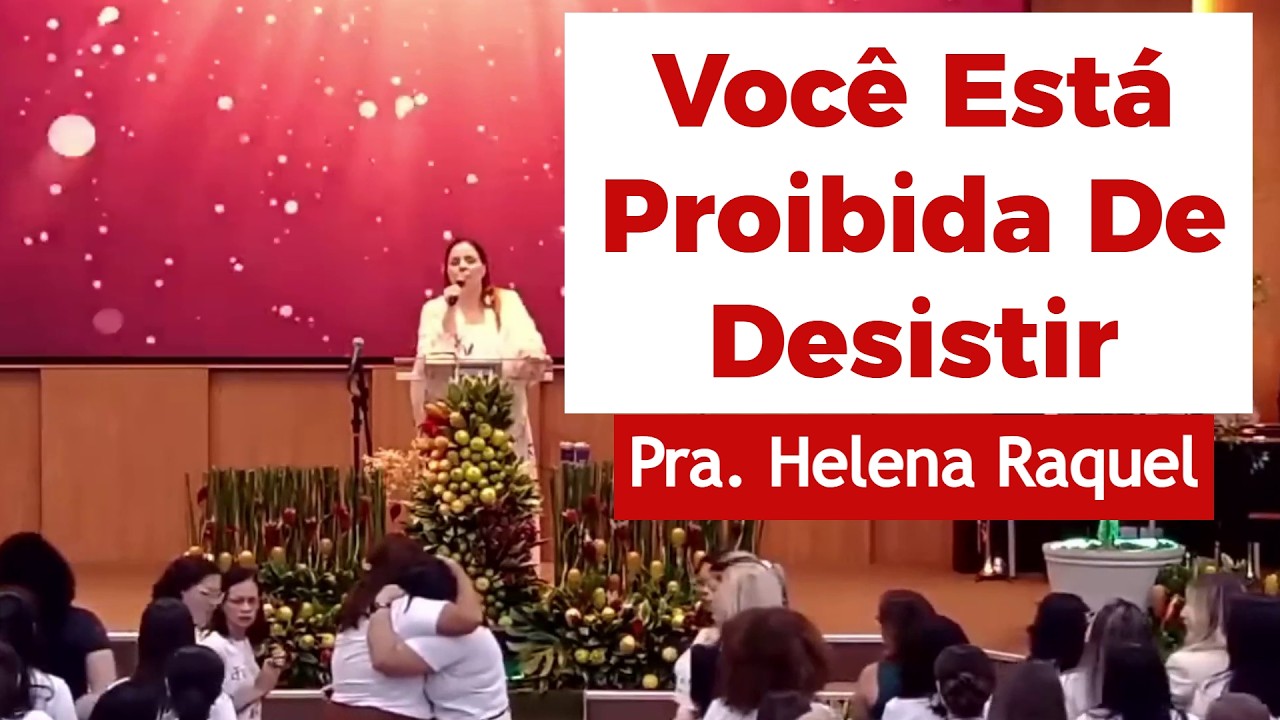 Você Não Vai Morrer Aqui: Deus Levanta As Déboras! -- Pra. Helena Raquel