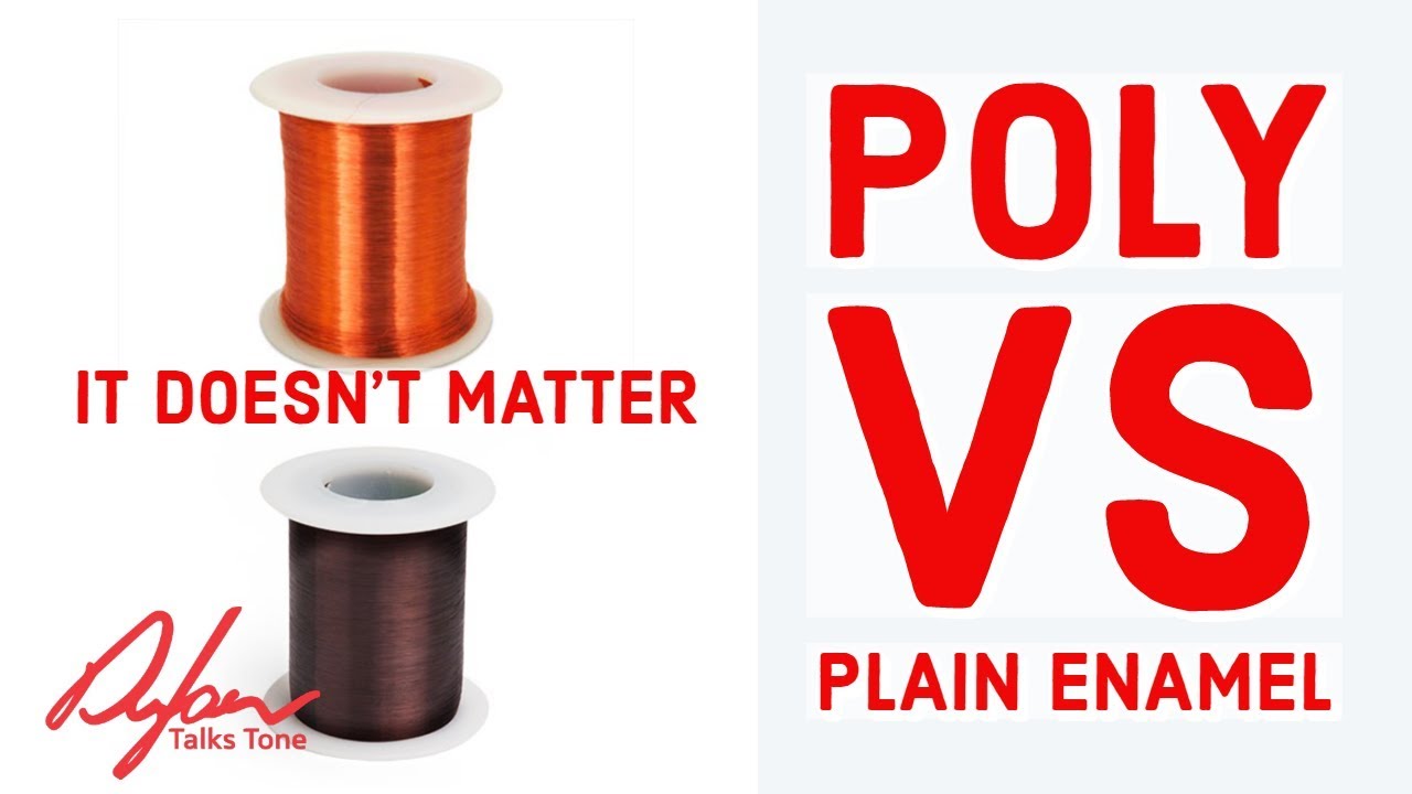 Plain Enamel Vs Poly Vs Heavy Formvar In a Guitar Pickup