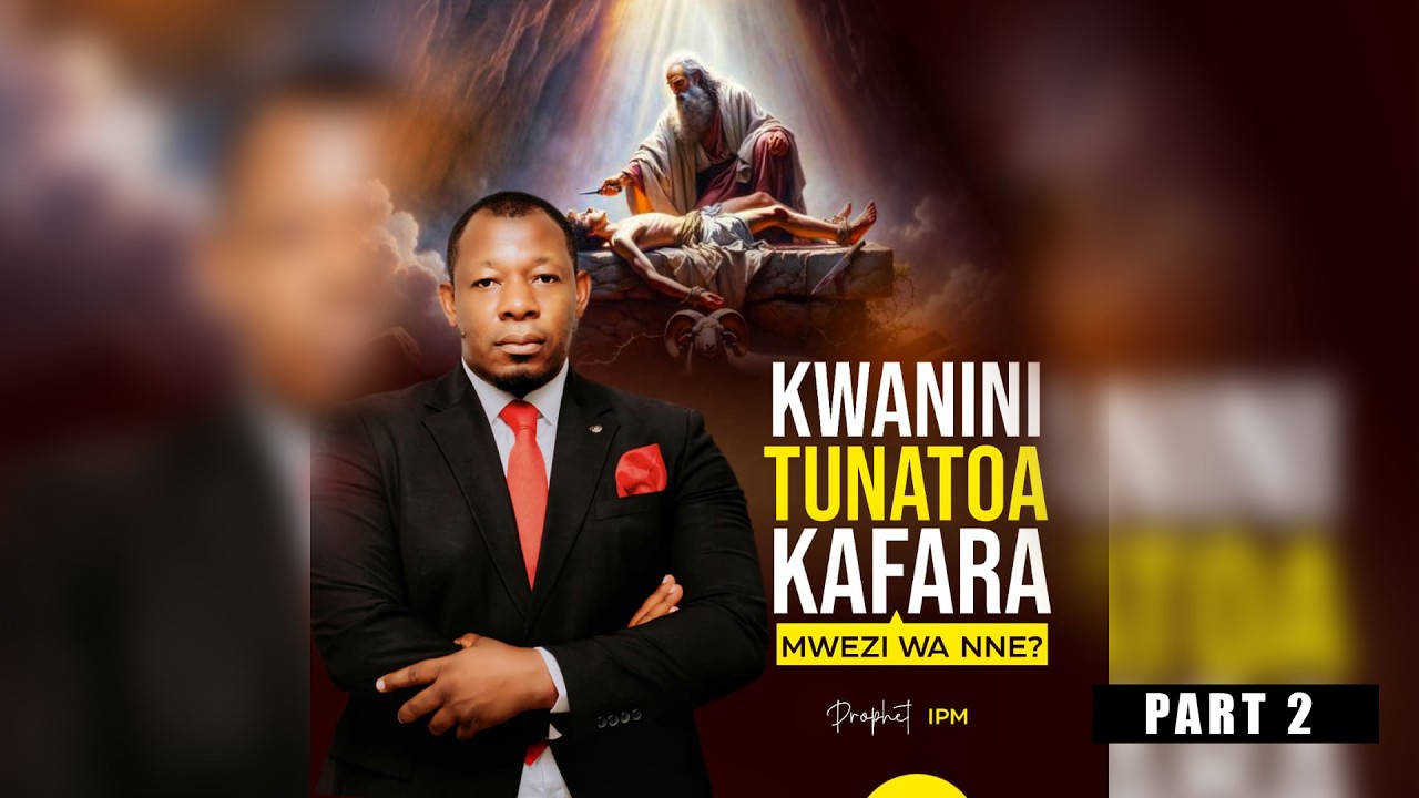 KWANINI TUNACHINJA MWEZI WA NNE ? PART 2