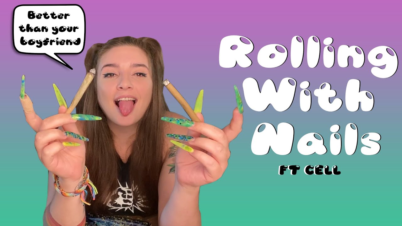 HOW TO ROLL JOINTS/BLUNTS WITH LONG NAILS ft ccell