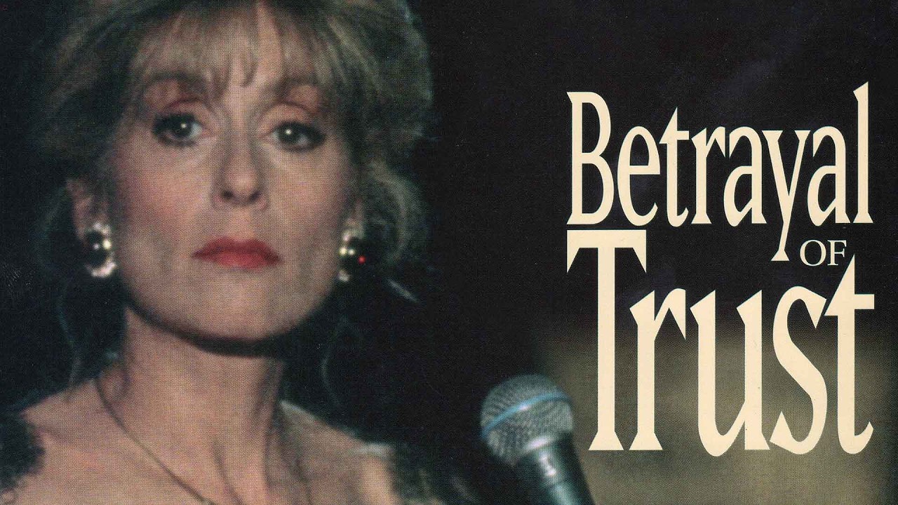 Betrayal of Trust | Full Movie