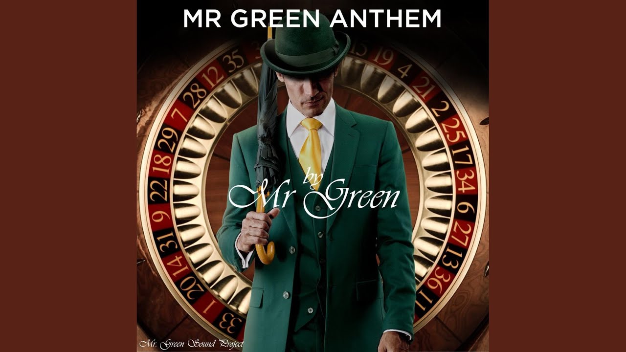 Mr Green Anthem (Radio Edit)