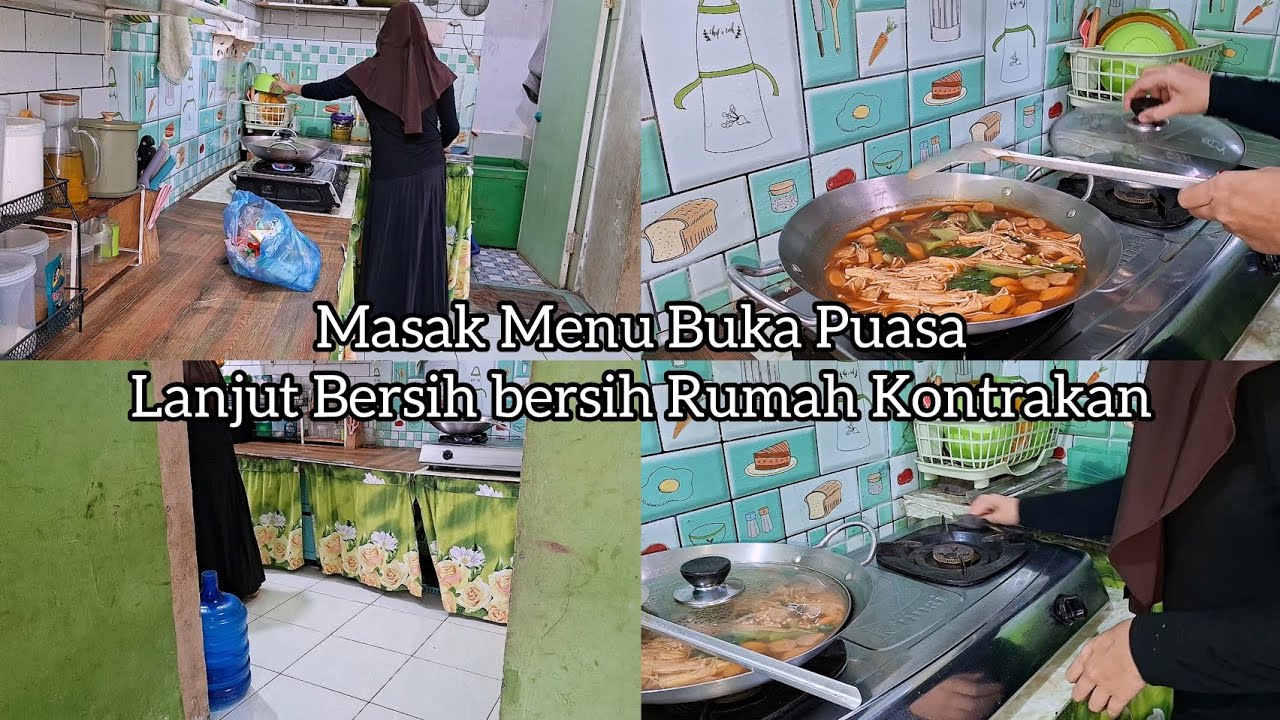 Masak Menu Buka Puasa Lanjut Beberes dan Bersih bersih Rumah Kontrakan 