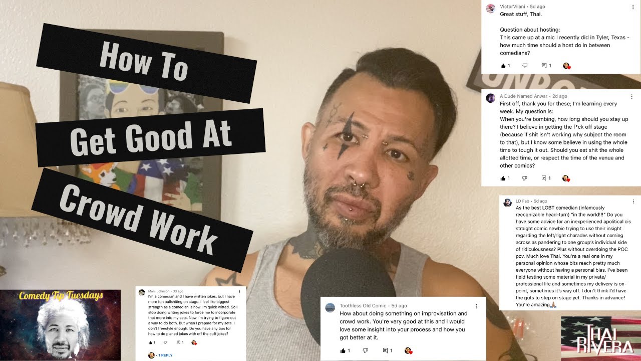 How To Get Good At Crowd Work In Stand-Up Comedy! Plus a Few Questions From The Comics 🎤