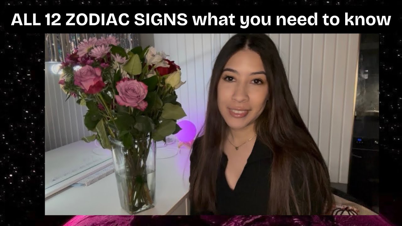 ALL 12 ZODIAC SIGNS - WHAT YOU NEED TO KNOW CURRENTLY 🔮