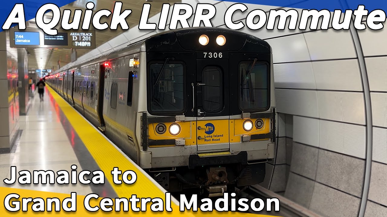 Commuting to Grand Central Madison - Riding from Jamaica to the LIRR's Newest Station