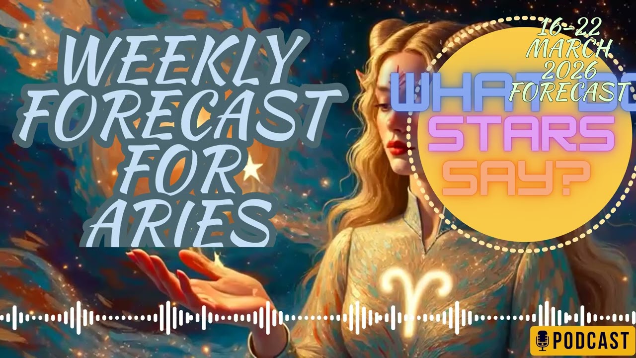 ARIES | 16 March - 22 March 2026 | Weekly Horoscope | #horoscope #astrology #forecast