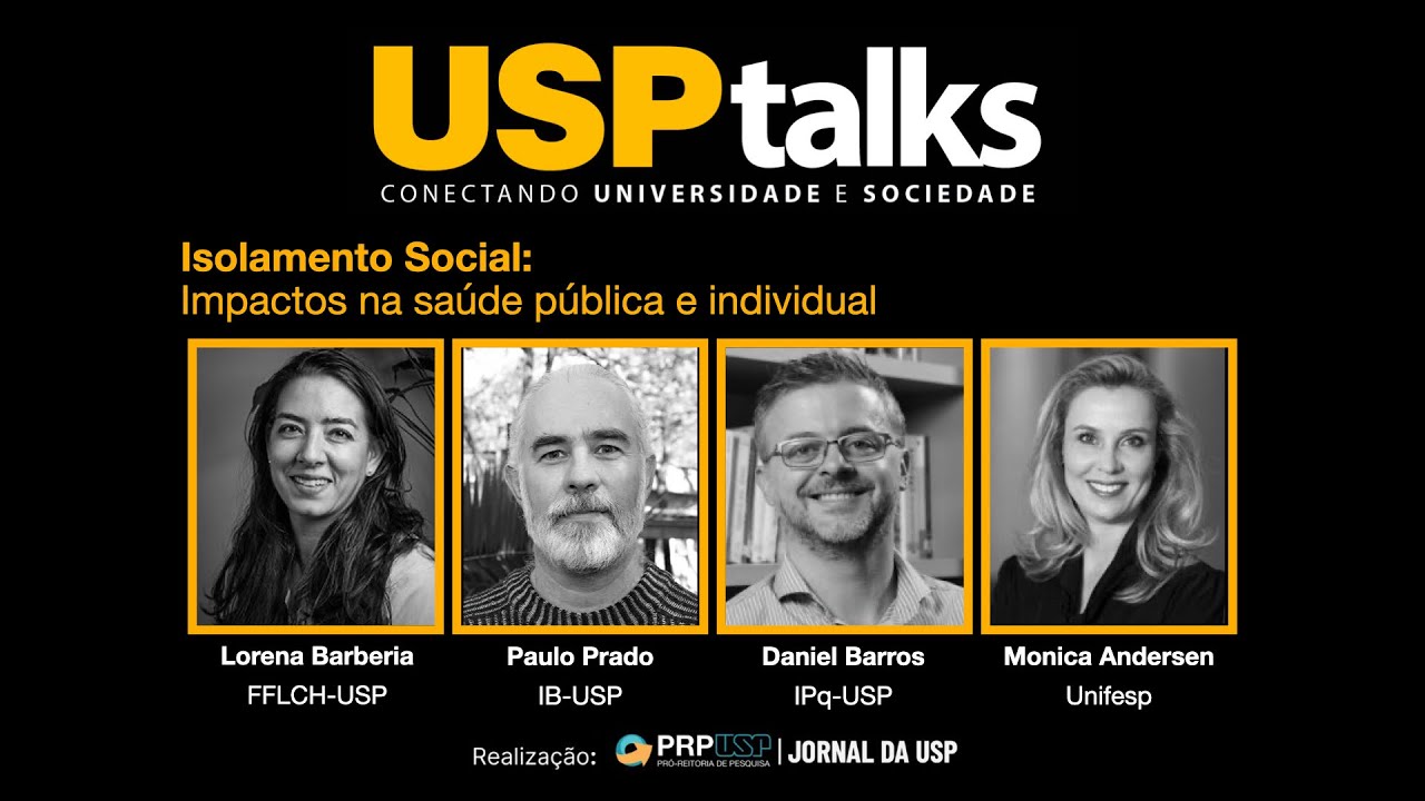 🔴 Isolamento Social: Impactos na sa&uacute;de p&uacute;blica e individual | USP Talks | #JornaldaUSP