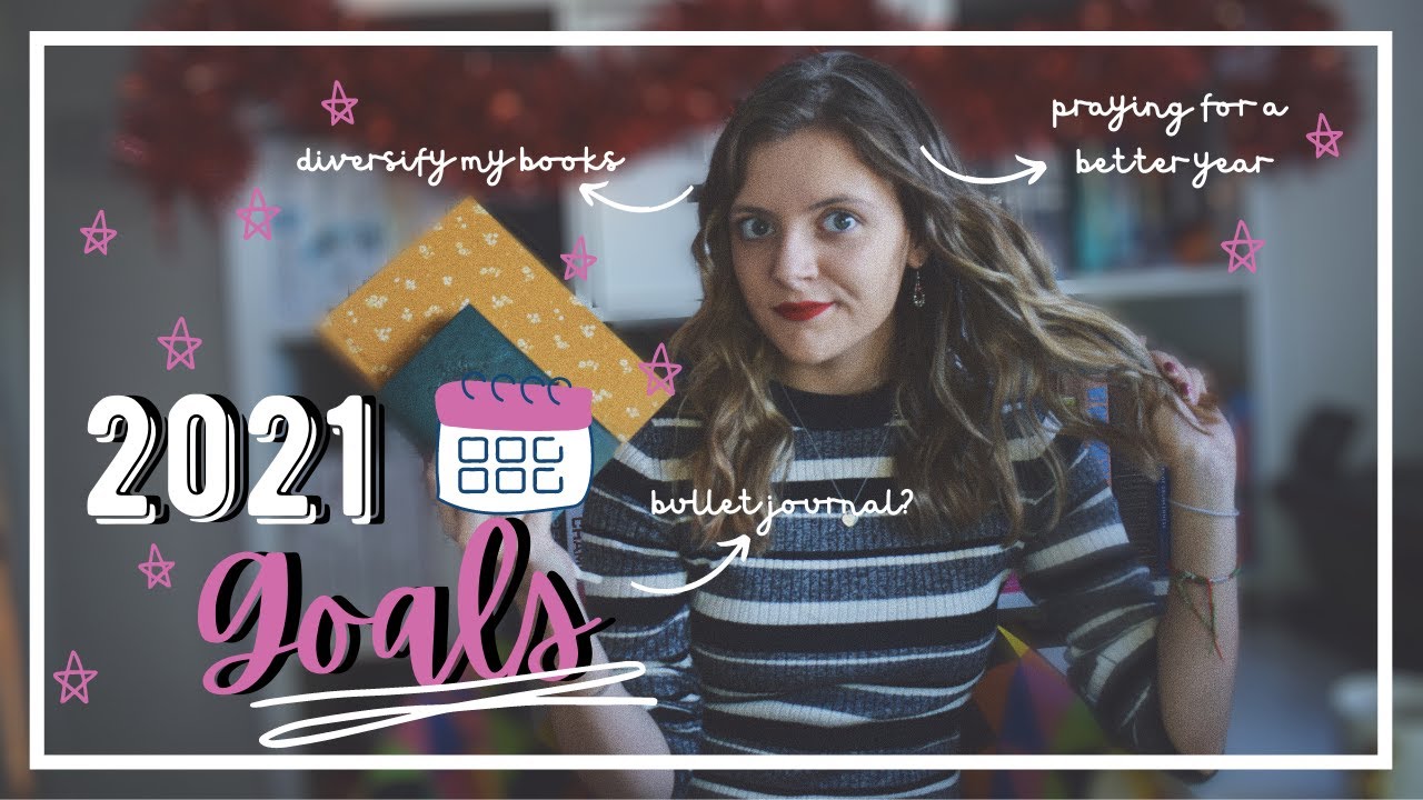 My Goals for 2021| Bookish Resolutions