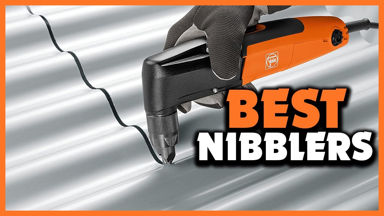 ✅Top 5 Best Nibblers Reviews of 2025