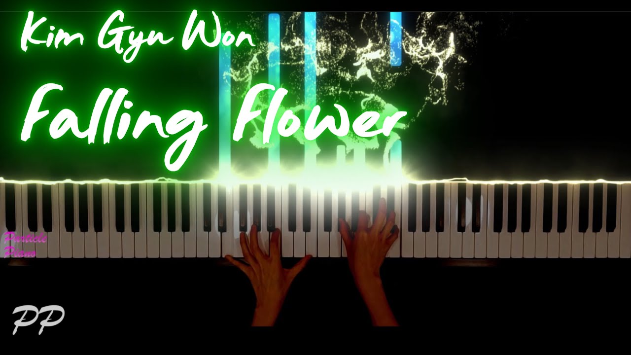 🎹 Kim Gyu Won &ndash; Falling Flower | A Delicate and Poignant Piano Composition (낙화 - 김규원)