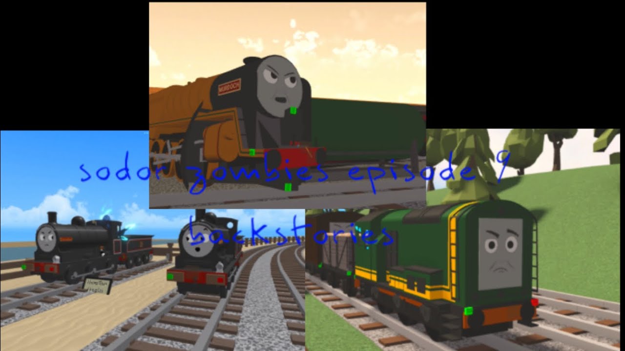Sodor zombies episode 9 | backstories | may 3rd 1982