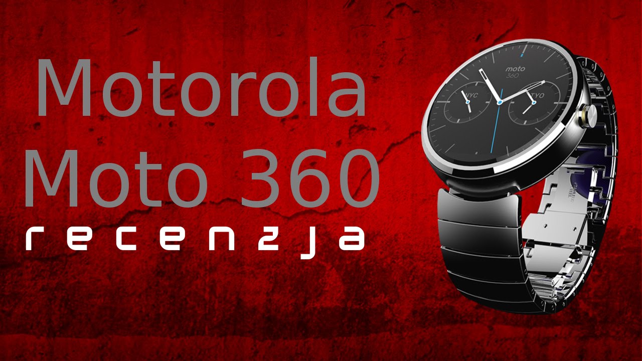 Recenzja Motorola Moto 360 | TEST PL [Mobileo #100]